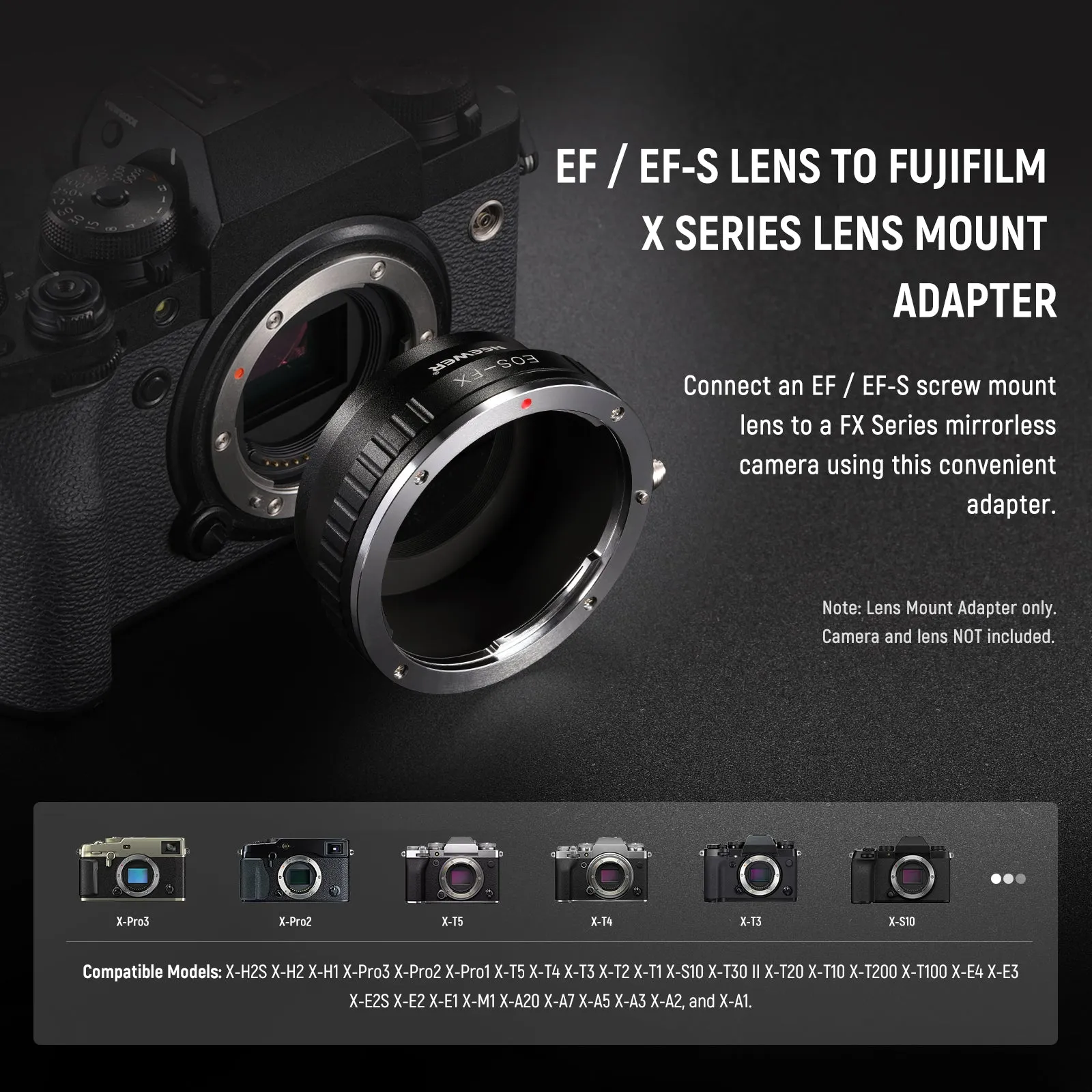NEEWER EF-FX EF-S Lens to Fujifilm X Lens Mount Adapter